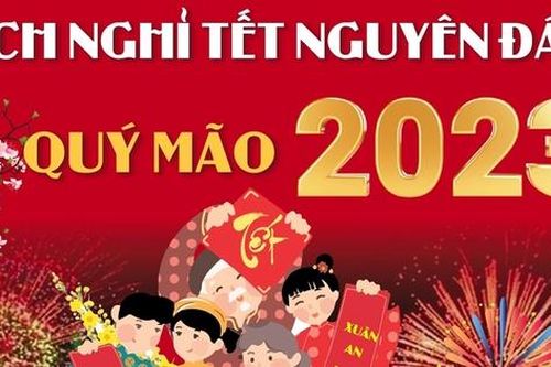 Lịch nghỉ Tết Nguyên đán 2023
