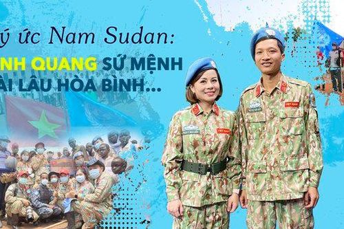 Ký ức Nam Sudan: Vinh quang sứ mệnh dài lâu hòa bình…