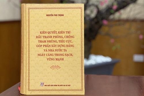 'Sách của Tổng bí thư là cẩm nang phòng, chống tham nhũng'
