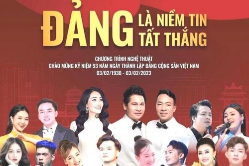 Chương trình nghệ thuật ''Đảng là niềm tin tất thắng''