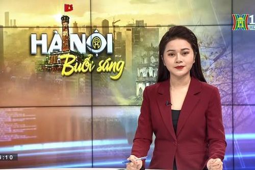 Chương trình Hà Nội buổi sáng (ngày 11/02/2023)