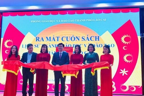 Ra mắt cuốn sách Lịch sử ngành GD&ĐT thành phố Lào Cai