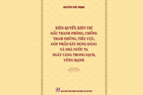 Hoàn thiện cơ chế phòng ngừa tham nhũng, tiêu cực