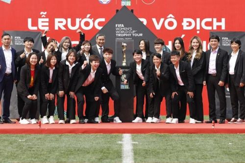 'Thật tự hào khi chứng kiến Cúp vàng World Cup đến Việt Nam'