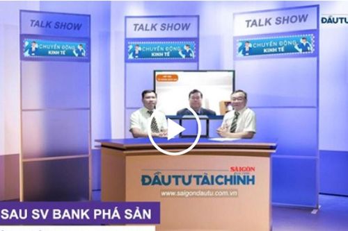Talk show: Đằng sau Silicon Valley Bank phá sản và góc nhìn cho Việt Nam