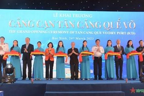 Khai trương cảng cạn (ICD) Tân Cảng Quế Võ (Bắc Ninh)