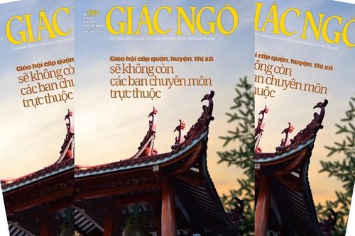 Báo Giác Ngộ số 1195: Giáo hội cấp quận, huyện, thị xã sẽ không còn các ban chuyên môn trực thuộc