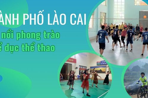 Thành phố Lào Cai: Sôi nổi phong trào thể dục - thể thao