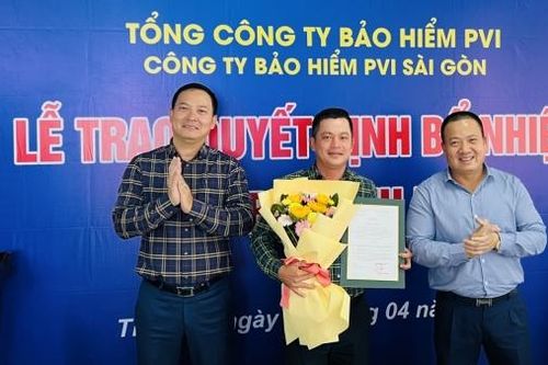 Bảo hiểm PVI bổ nhiệm chức danh Giám đốc các đơn vị thành viên