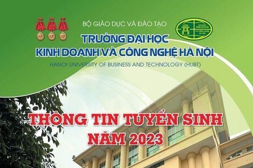 Trường Đại học Kinh doanh và Công nghệ Hà Nội tuyển sinh năm 2023