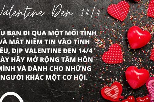 Ngày 14/4 là ngày gì? Lời chúc ý nghĩa ngày Valentine Đen