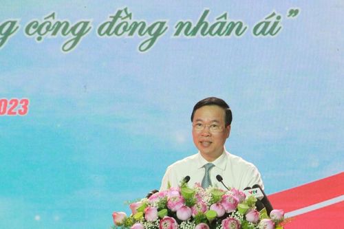 Chủ tịch nước Võ Văn Thưởng: Cùng nhau xây dựng cộng đồng đoàn kết, xã hội tiến bộ, văn minh, chan chứa tình người