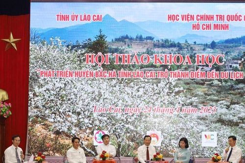 Hội thảo khoa học 'Phát triển huyện Bắc Hà tỉnh Lào Cai trở thành điểm đến du lịch đặc sắc'
