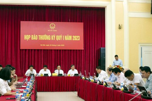 Bộ Xây dựng họp báo thường kỳ Quý I năm 2023