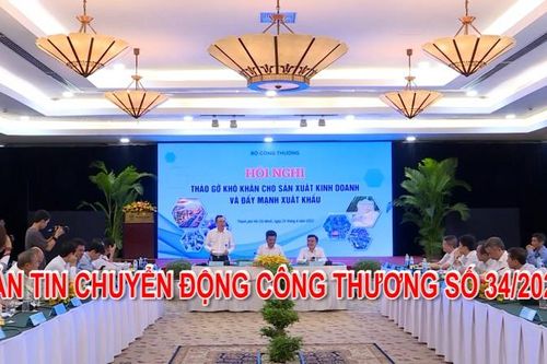 Bản tin Chuyển động Công Thương số 34/2023