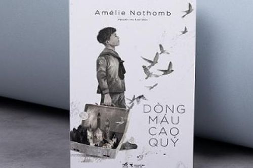 'Dòng máu cao quý': Hồi ức cảm động của nữ nhà văn Bỉ nổi danh Amélie Nothomb