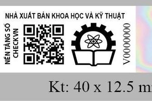 Ứng dụng tem thông minh chống hàng giả cho xuất bản phẩm và văn hóa phẩm