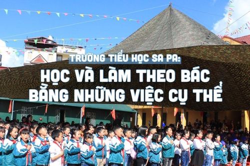 Trường Tiểu học Sa Pa: Học và làm theo Bác bằng những việc cụ thể