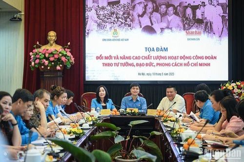 Tọa đàm 'Đổi mới và nâng cao chất lượng hoạt động công đoàn theo tư tưởng, đạo đức, phong cách Hồ Chí Minh'
