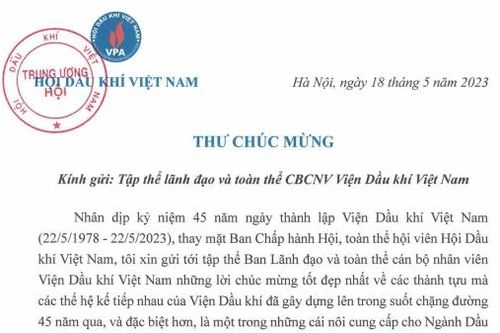 Chủ tịch Hội Dầu khí Việt Nam gửi thư chúc mừng kỷ niệm 45 năm ngày thành lập Viện Dầu khí Việt Nam