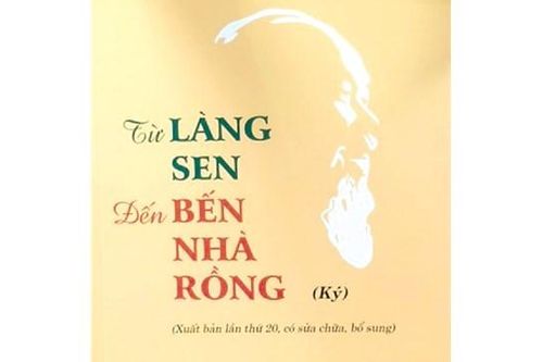 'Từ Làng Sen đến Bến Nhà Rồng'