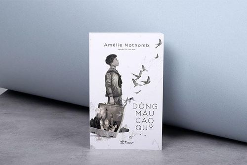 'Dòng máu cao quý' – Hành trình về gần với cha của tác giả Amélie Nothomb