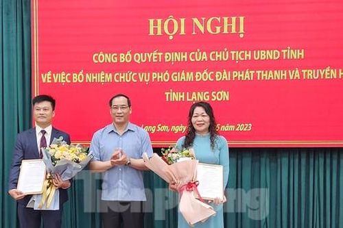 Bổ nhiệm 2 Phó giám đốc Đài Phát thanh - Truyền hình Lạng Sơn