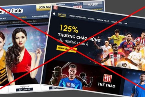 Ngăn chặn, xóa bỏ các bài viết quảng cáo trái phép hoạt động tổ chức đánh bạc và đánh bạc