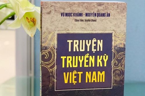 Những câu chuyện lý thú cho thiếu nhi trong 'Truyện truyền kỳ Việt Nam'