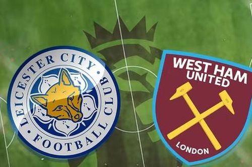 Nhận định Leicester vs West Ham, 22h30 ngày 28/5: Chia tay thôi, 'Bầy cáo'