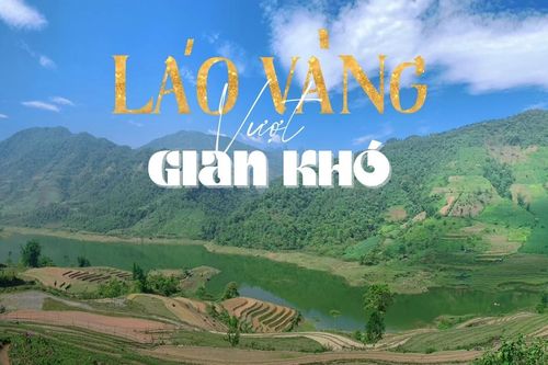 Láo Vàng vượt gian khó