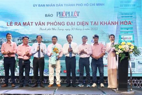 Ra mắt văn phòng đại diện báo Pháp Luật TP. Hồ Chí Minh tại Khánh Hòa