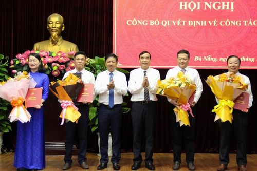 Đà Nẵng điều động, bổ nhiệm nhiều cán bộ chủ chốt