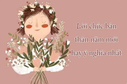 Lời chúc bản thân năm mới thật hay và độc đáo nhất