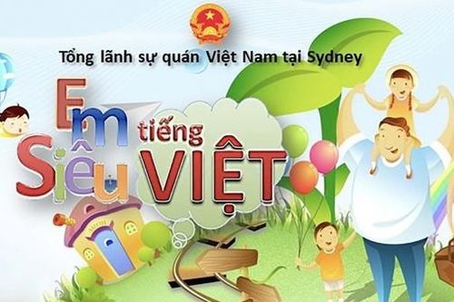 Tổng lãnh sự quán Việt Nam tại Sydney phát động cuộc thi 'Em siêu tiếng Việt'