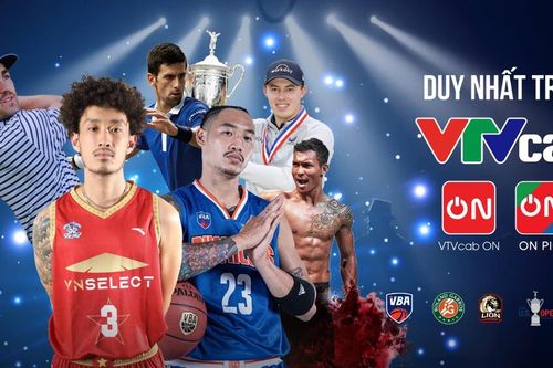 Nhiều giải đấu hấp dẫn trên VTVcab tháng 6
