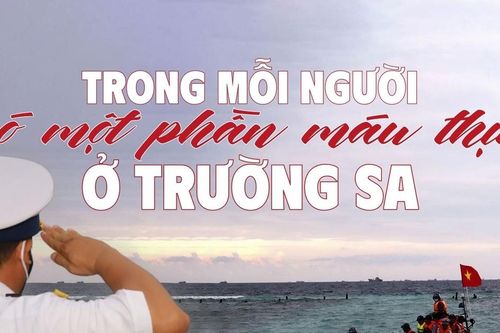 Trong mỗi người có một phần máu thịt ở Trường Sa