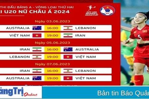 Lịch thi đấu U20 nữ Việt Nam tại vòng loại U20 nữ châu Á 2024