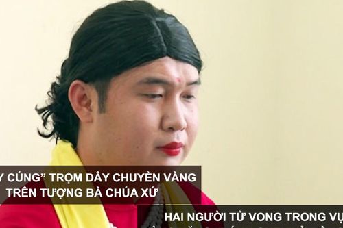 Tin nóng: 'Thầy cúng' trộm dây chuyền vàng trên tượng Bà Chúa Xứ; 2 người tử vong trong vụ dùng xăng 'đánh ghen' ở Đồng Nai