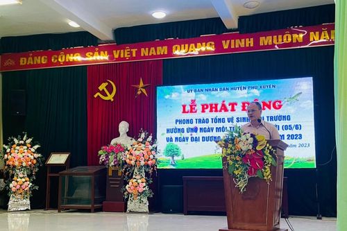Phú Xuyên phát động hưởng ứng Ngày Môi trường thế giới 5/6