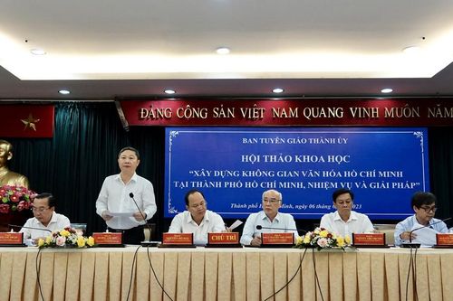 Hội thảo khoa học 'Xây dựng không gian văn hóa Hồ Chí Minh tại Thành phố Hồ Chí Minh, nhiệm vụ và giải pháp'