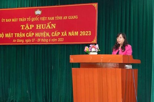 An Giang: Tập huấn, bồi dưỡng cho cán bộ chủ chốt Mặt trận cấp huyện, cấp xã