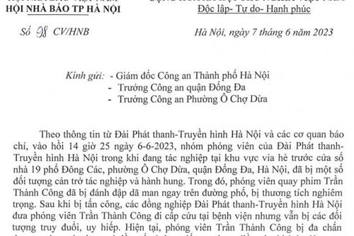 Hội Nhà báo TP Hà Nội yêu cầu xử lý nghiêm những đối tượng hành hung phóng viên Đài Hà Nội