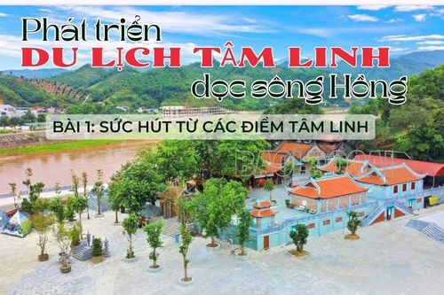 Bài 1: Sức hút từ các điểm du lịch tâm linh