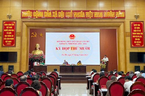 Hà Nội: HĐND quận Tây Hồ thông qua 4 nghị quyết quan trọng tại Kỳ họp thứ 10