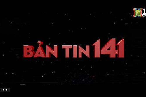 Bản tin 141 | 09/06/2023