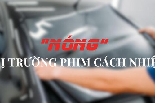 'Nóng' thị trường phim cách nhiệt