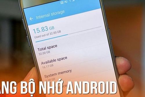 Làm gì khi điện thoại Android bị chậm ?