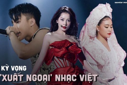Từ Sơn Tùng, Hoàng Thùy Linh đến Chi Pu: Kỳ vọng nhạc Việt 'xuất ngoại' có gì sai?