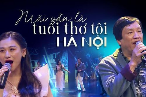 Mãi vẫn là tuổi thơ tôi Hà Nội